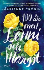 100 ar med Lenni och Margot av Marianne Cronin